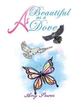 cover image of As Beautiful as a Dove